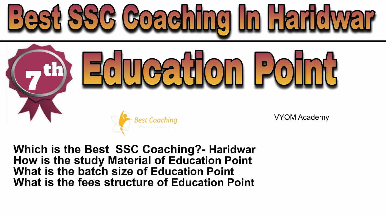 Rank 7 Best SSC Coaching in Haridwar