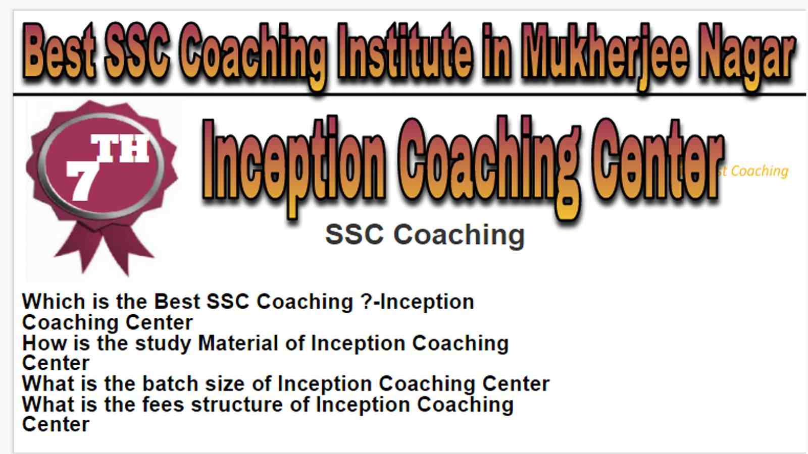 Rank 7 Best SSC Coaching Institute in Mukherjee Nagar