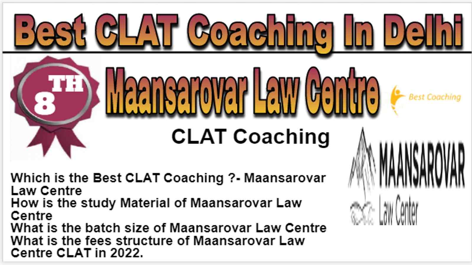 Rank 8 Best CLAT Coaching In Delhi