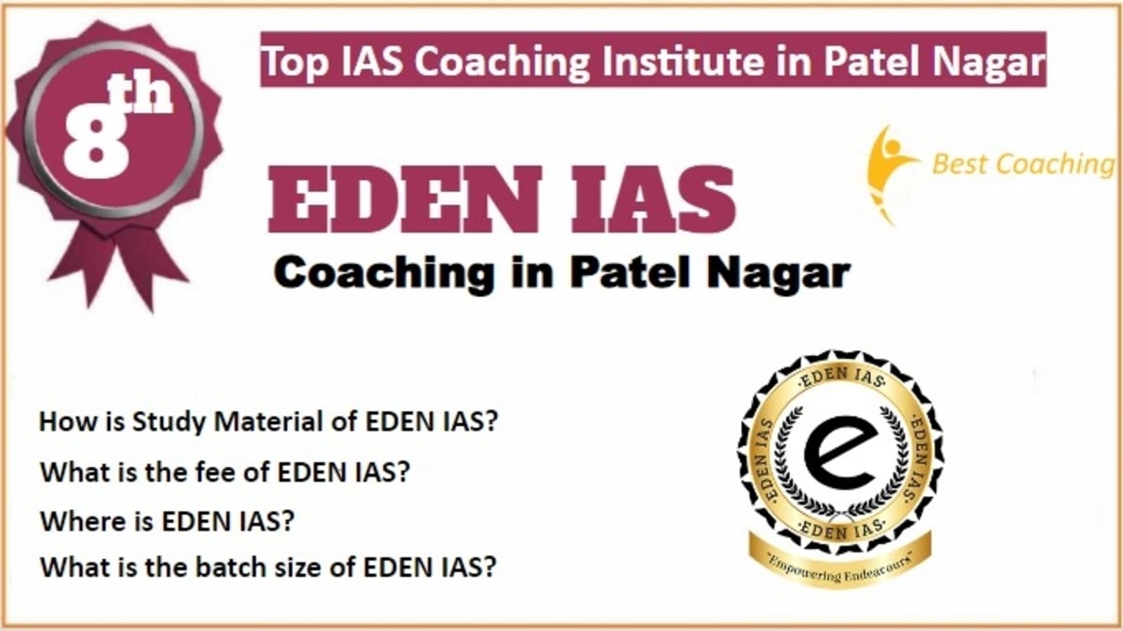 Rank 8 Best IAS Coaching in Patel Nagar