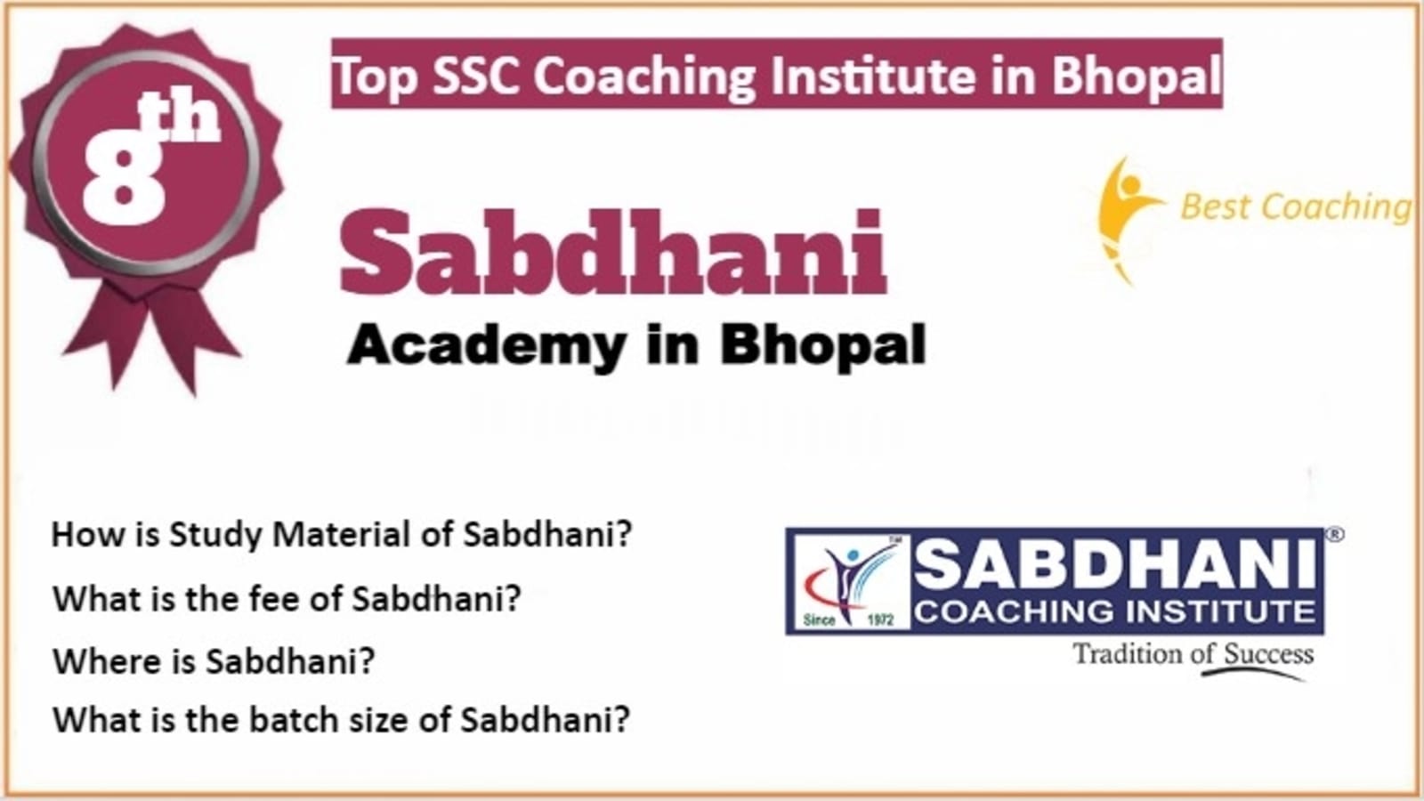 Rank 8 Best SSC Coaching in Bhopal