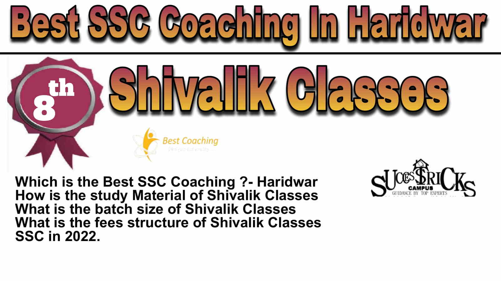 Rank 8 Best SSC Coaching in Haridwar