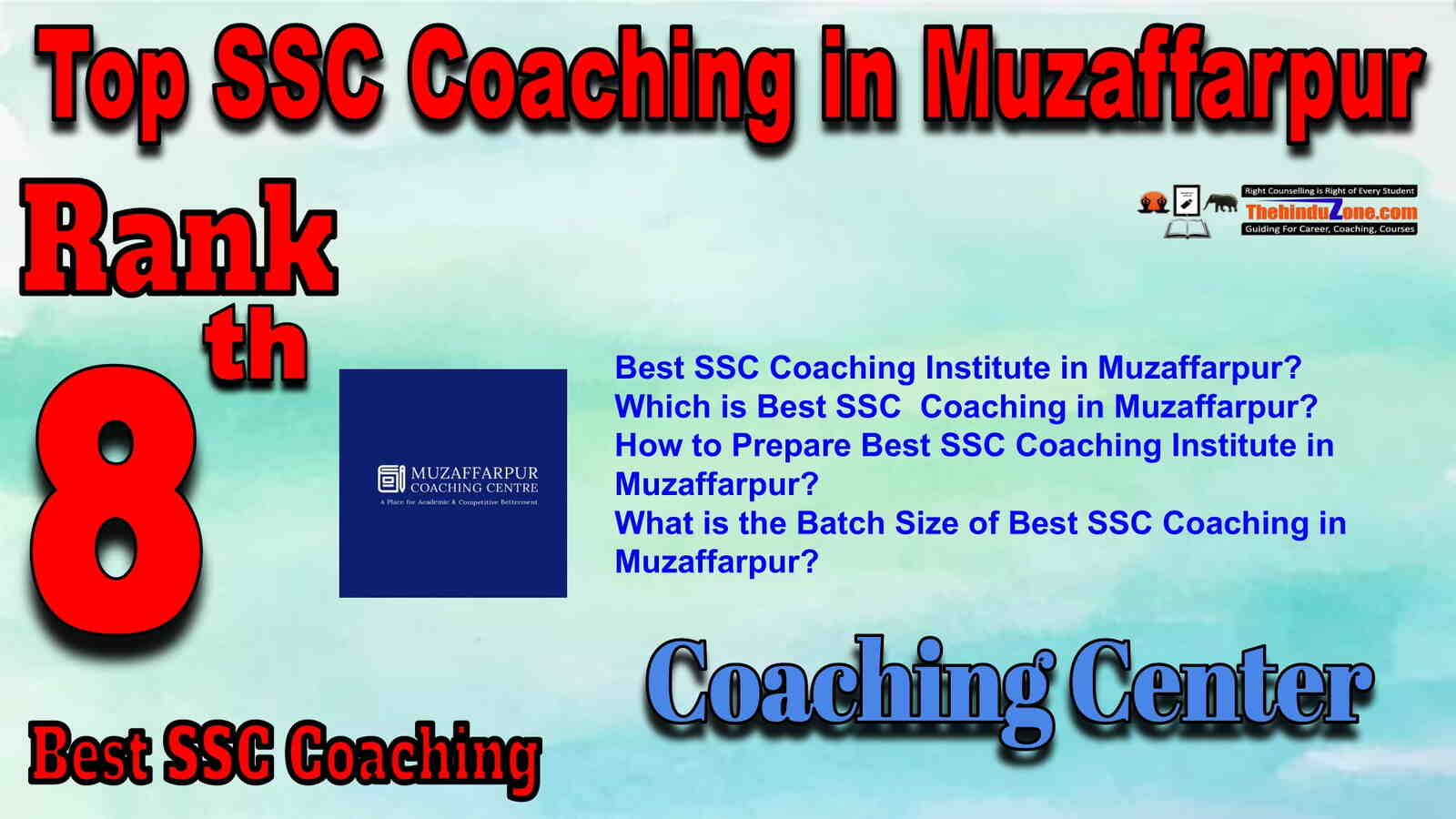 Rank 8 Best SSC Coaching in Muzaffarpur