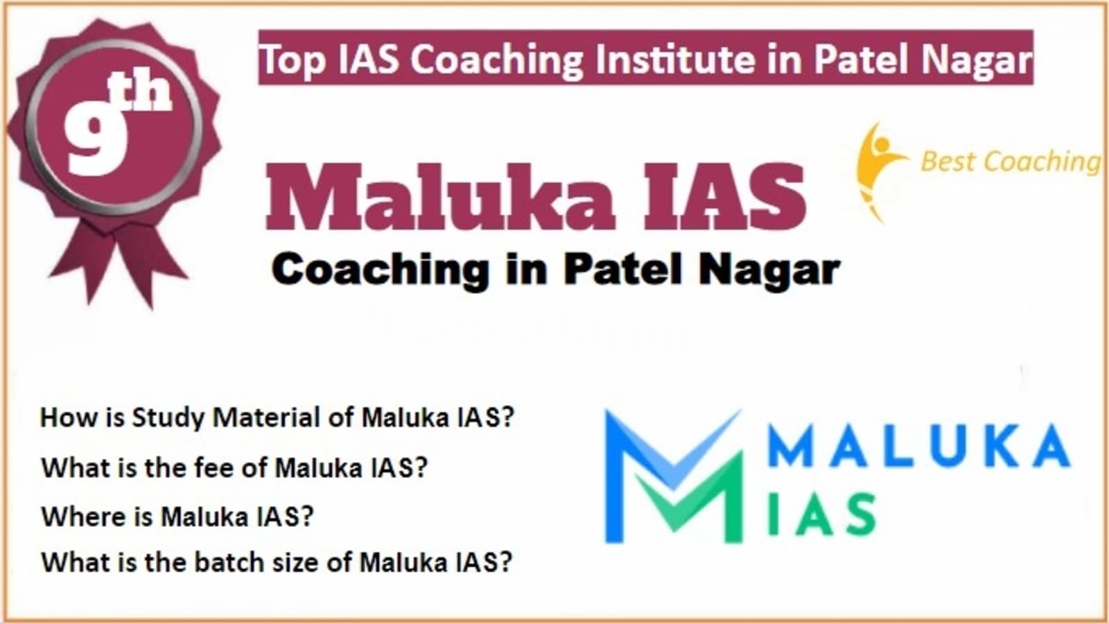 Rank 9 Best IAS Coaching in Patel Nagar
