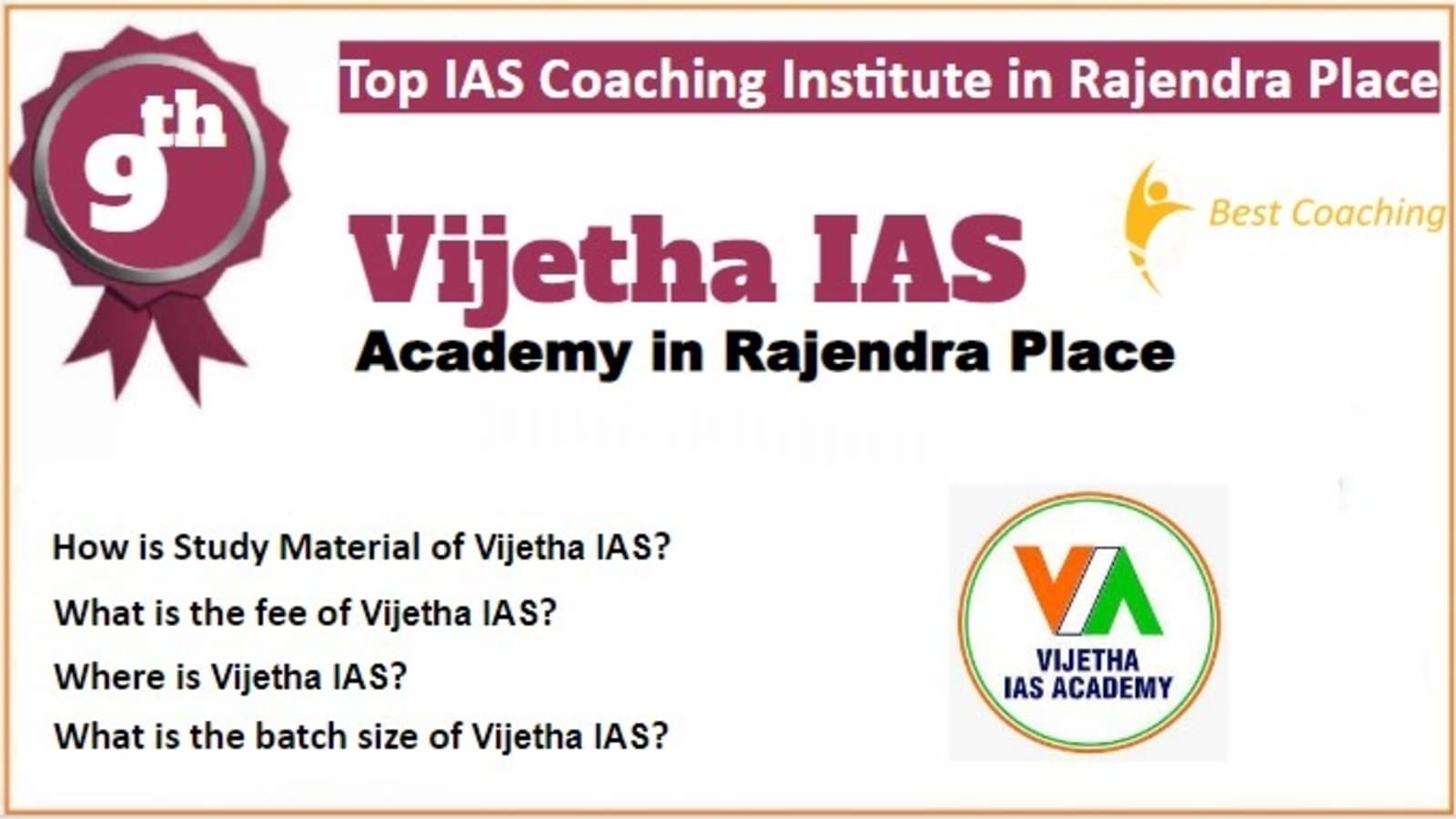 Rank 9 Best IAS Coaching in Rajendra Nagar 