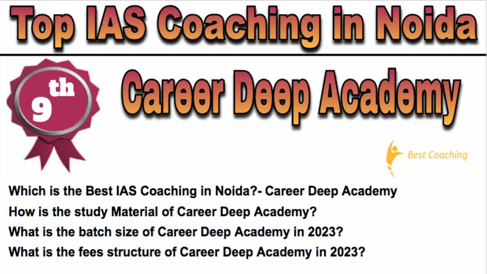 Rank 9 Top IAS Coaching in Noida