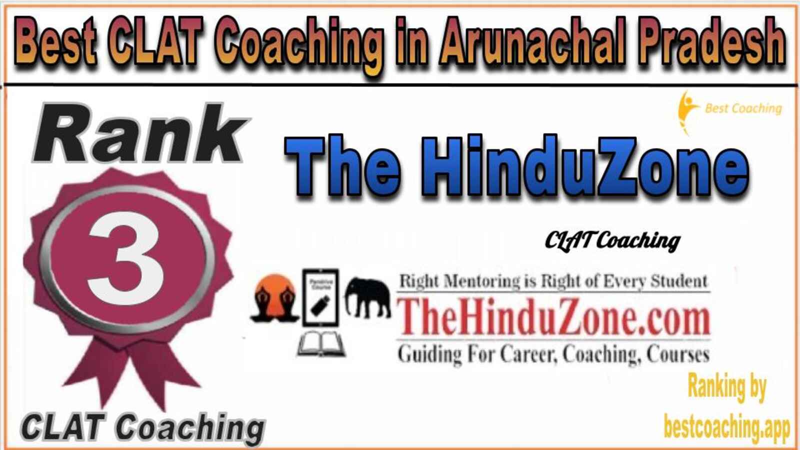 The HinduZone CLAT Coaching in Arunachal Pradesh The HinduZone CLAT Coaching in Arunachal Pradesh