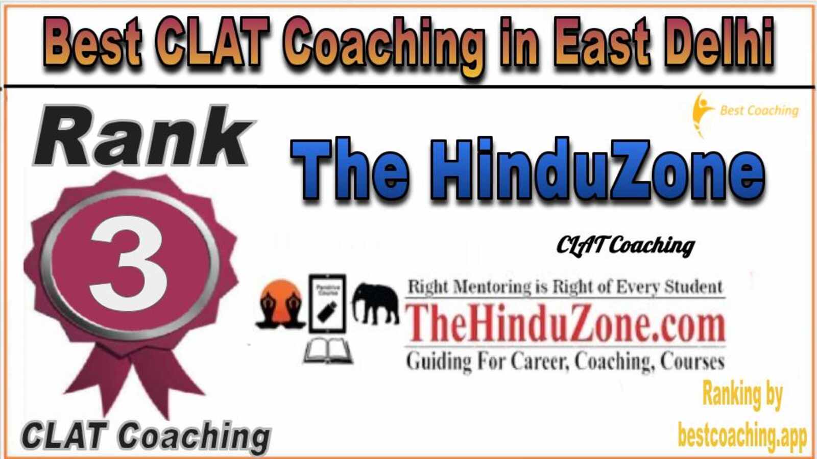 The HinduZone CLAT Coaching in East Delhi