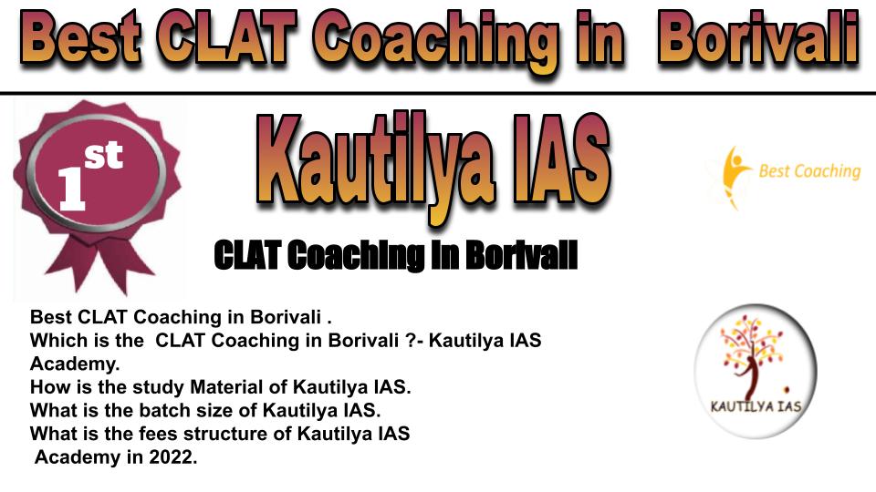 rank 1 best clat coaching in Borivali