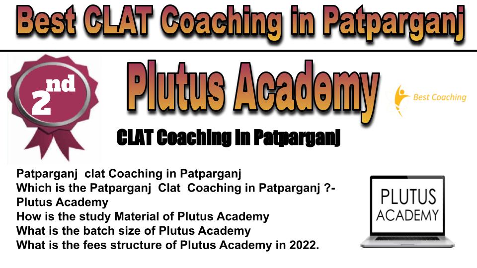 rank 2 Best CLAT Coaching in Patparganj