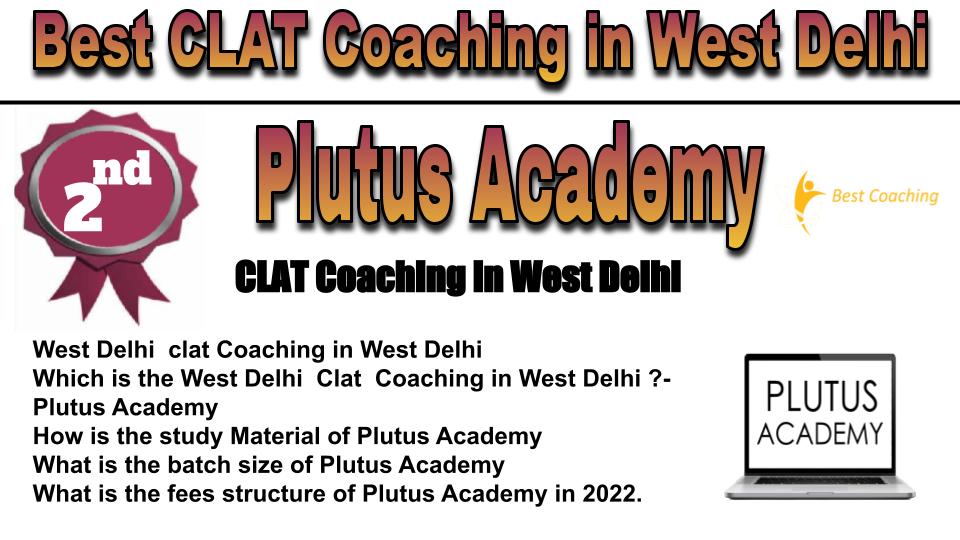rank 2 Best CLAT Coaching in West Delhi.