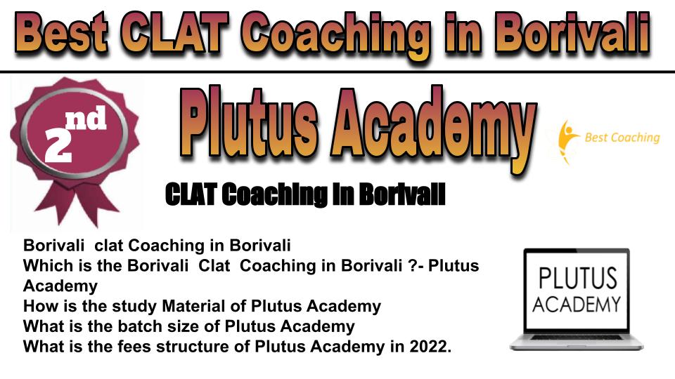 rank 2 best clat coaching in Borivali