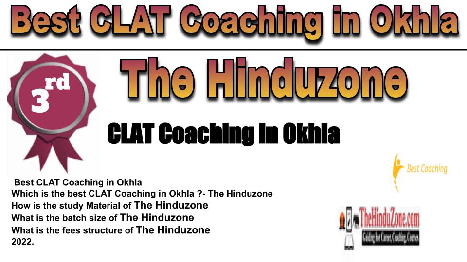 rank 3 best clat coaching in Okhla