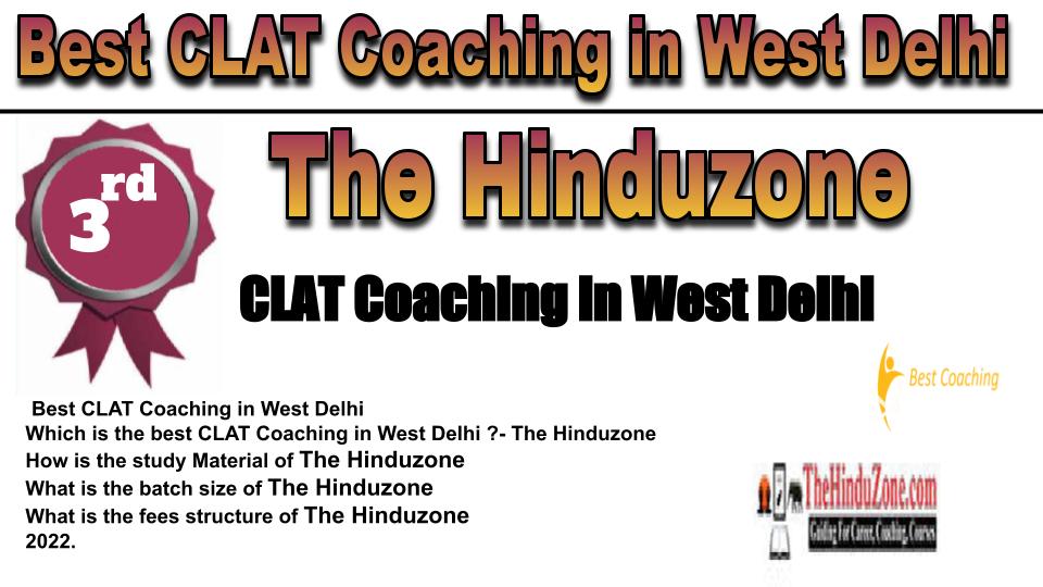 rank 3 best clat coaching in West Delhi