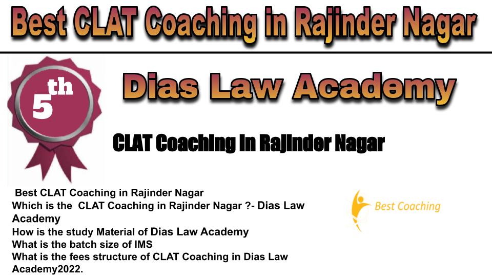 rank 5 Best CLAT Coaching in Rajinder Nagar