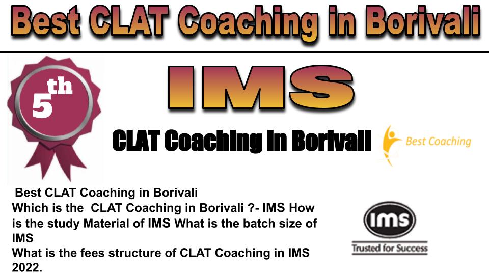 rank 5 best clat coaching in Borivali