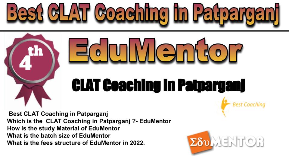 rank 5 Best CLAT Coaching in Patparganj