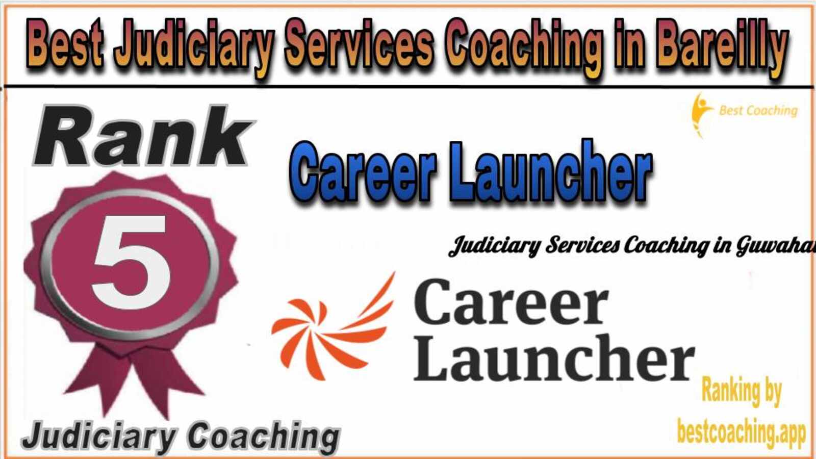 Career Launcher Judiciary Services Coaching in Bareilly