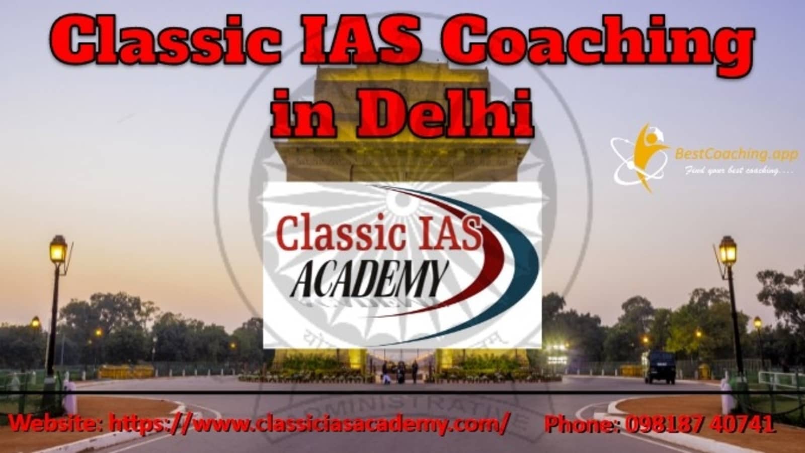 Classic IAS Coaching in Delhi