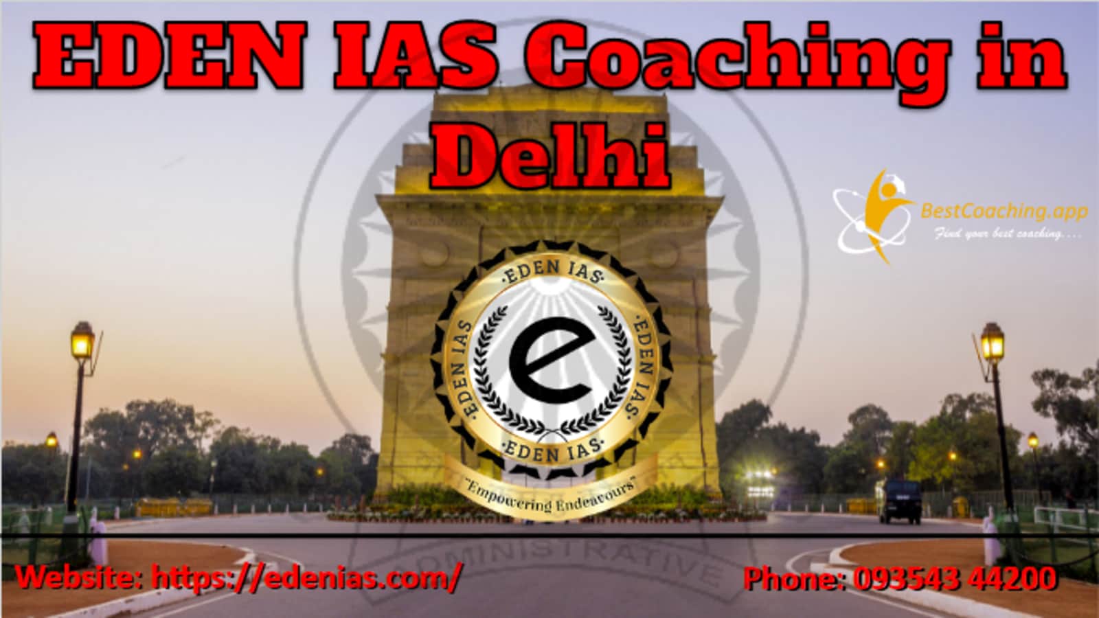 EDEN IAS Coaching in Delhi