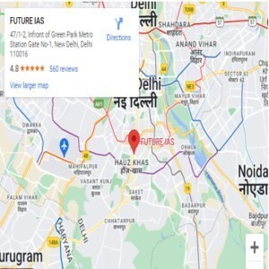 FUTURE IAS Coaching in Delhi
