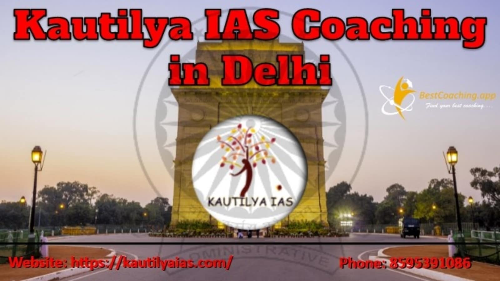 Kautilya IAS Coaching in Delhi