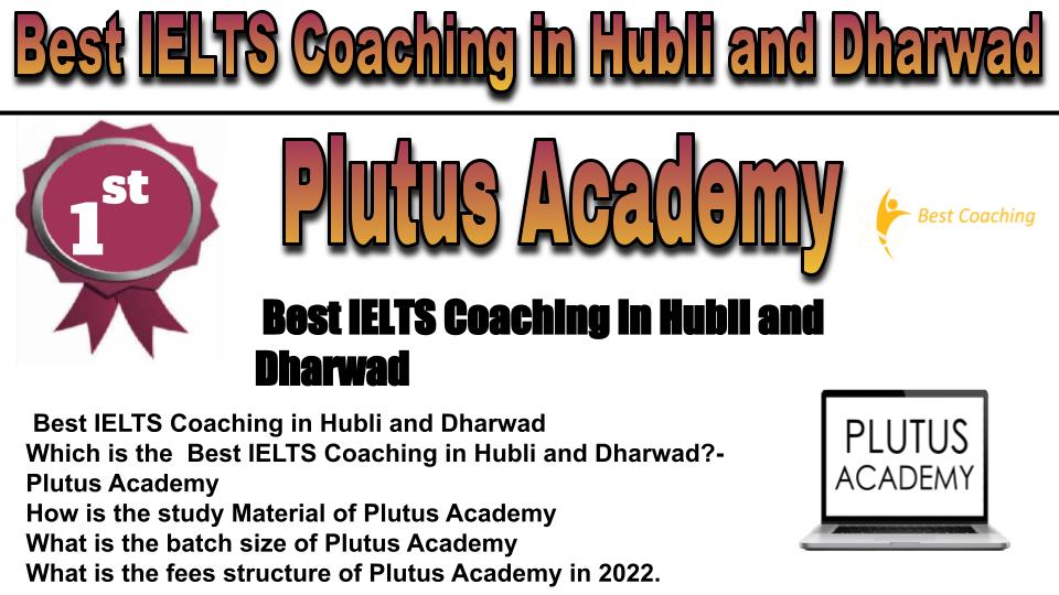 RANK 1 Best IELTS Coaching in Hubli and Dharwad