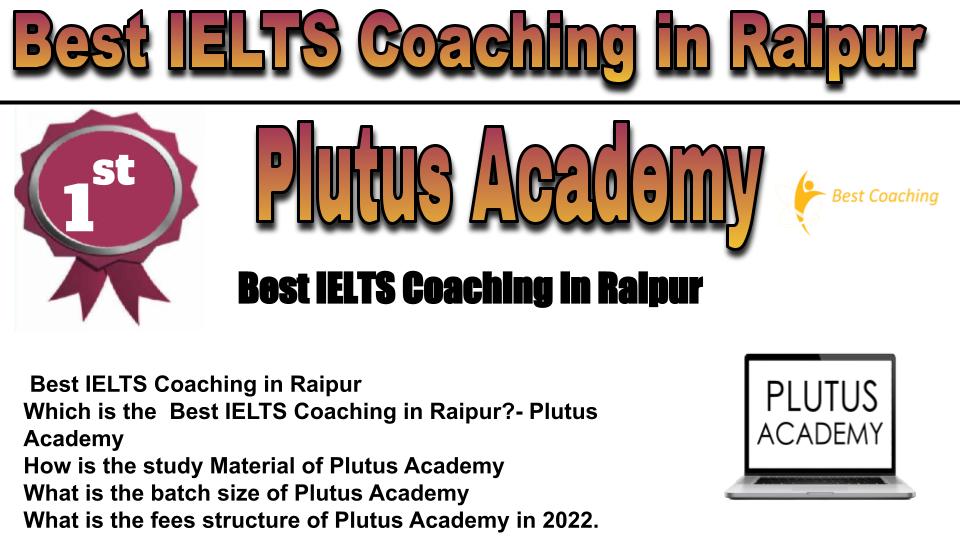 RANK 1 Best IELTS Coaching in Raipur