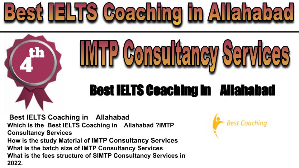 RANK 4 Best IELTS Coaching in Allahabad