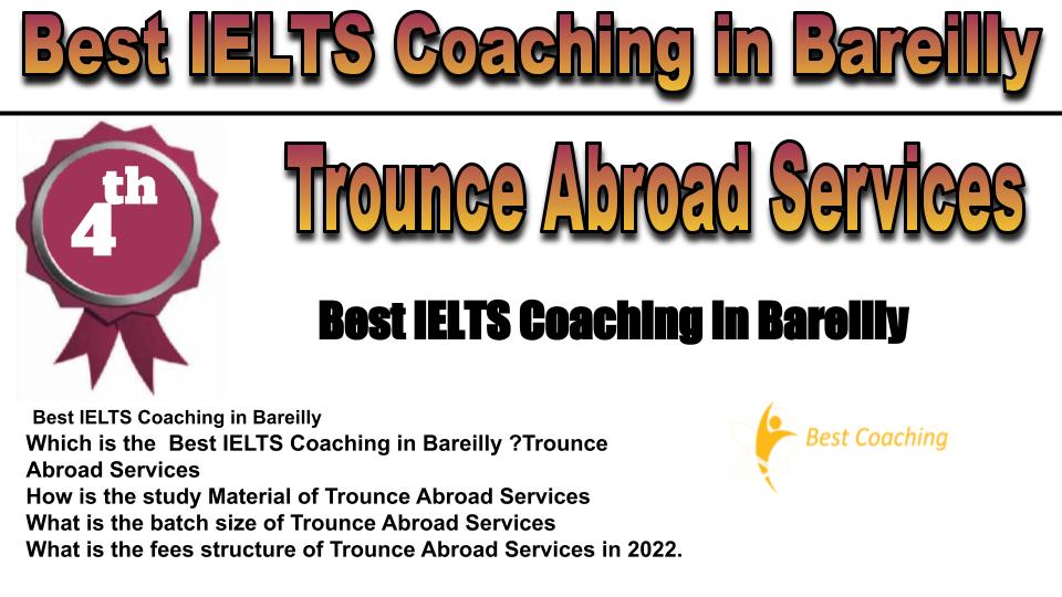 RANK 4 Best IELTS Coaching in Bareilly
