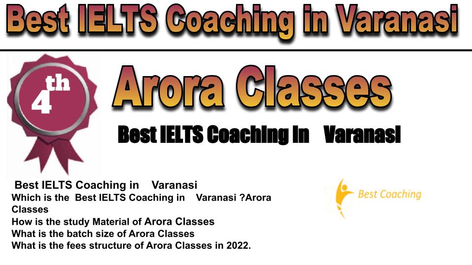 RANK 4 Best IELTS Coaching in Varanasi
