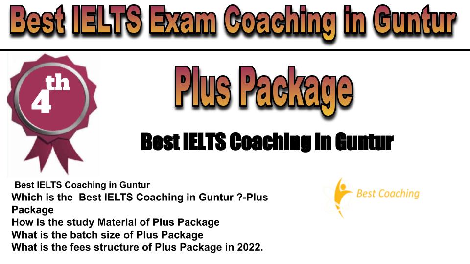 RANK 4 Best IELTS Exam Coaching in Guntur