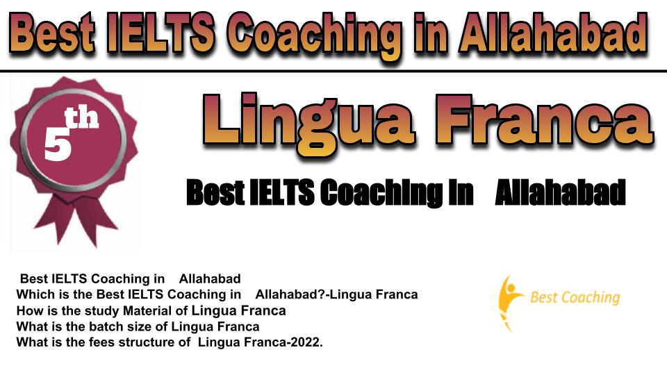 RANK 5 Best IELTS Coaching in Allahabad