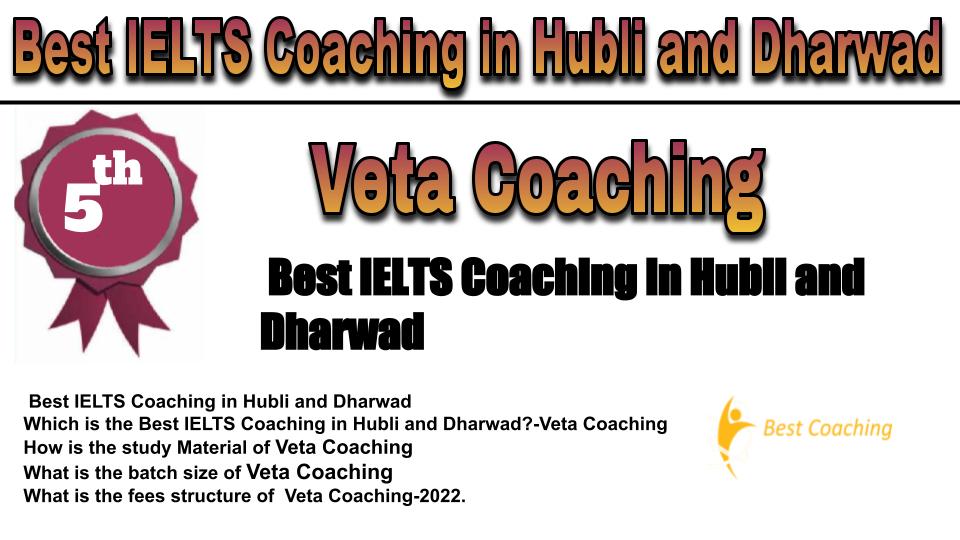 RANK 5 Best IELTS Coaching in Hubli and Dharwad