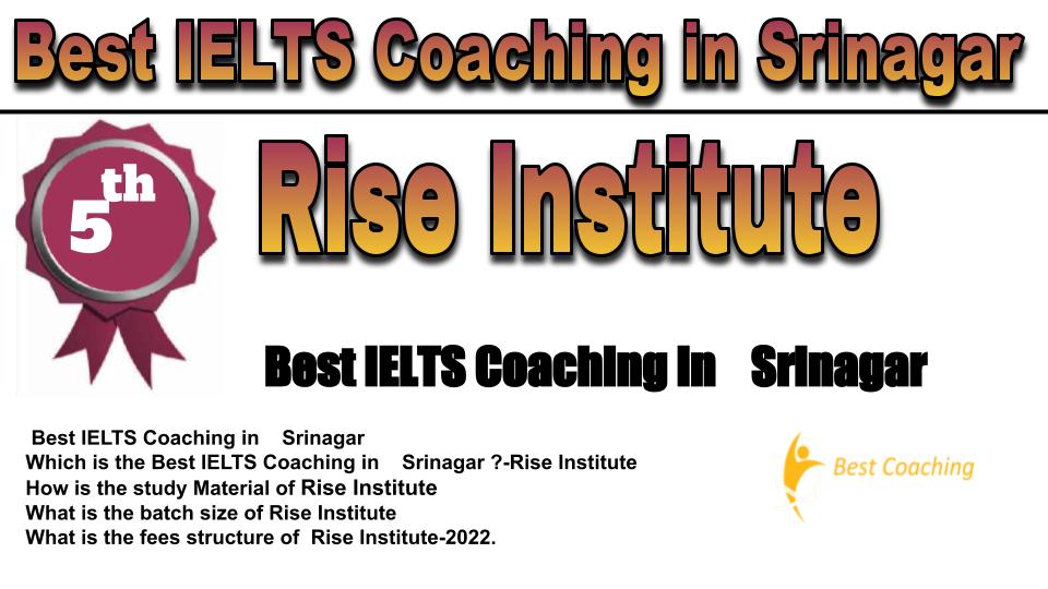 RANK 5 Best IELTS Coaching in Srinagar