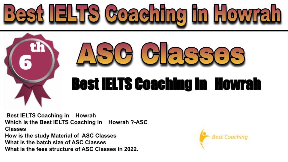 RANK 6 Best IELTS Coaching in Howrah