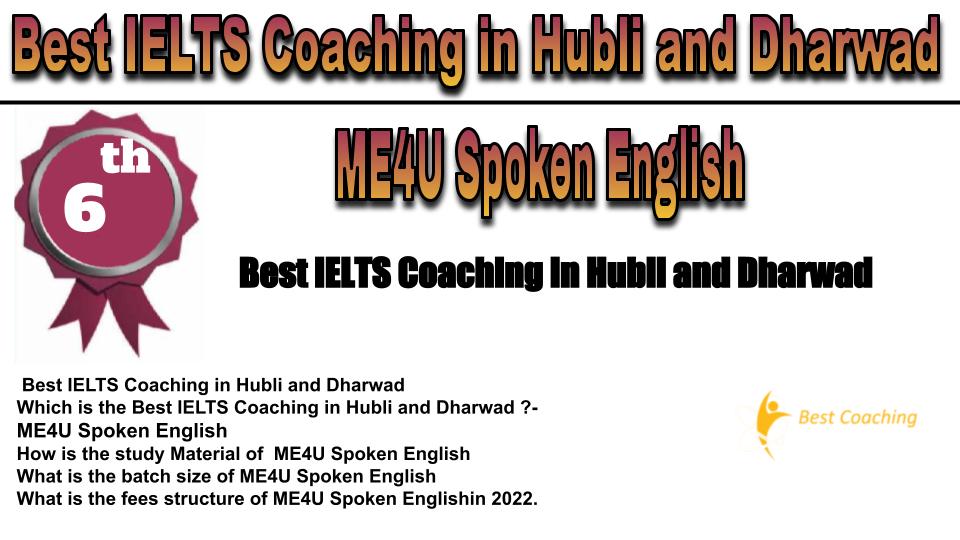 RANK 6 Best IELTS Coaching in Hubli and Dharwad