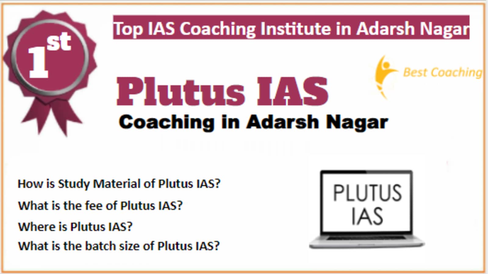 Rank 1 Best IAS Coaching in Adarsh Nagar