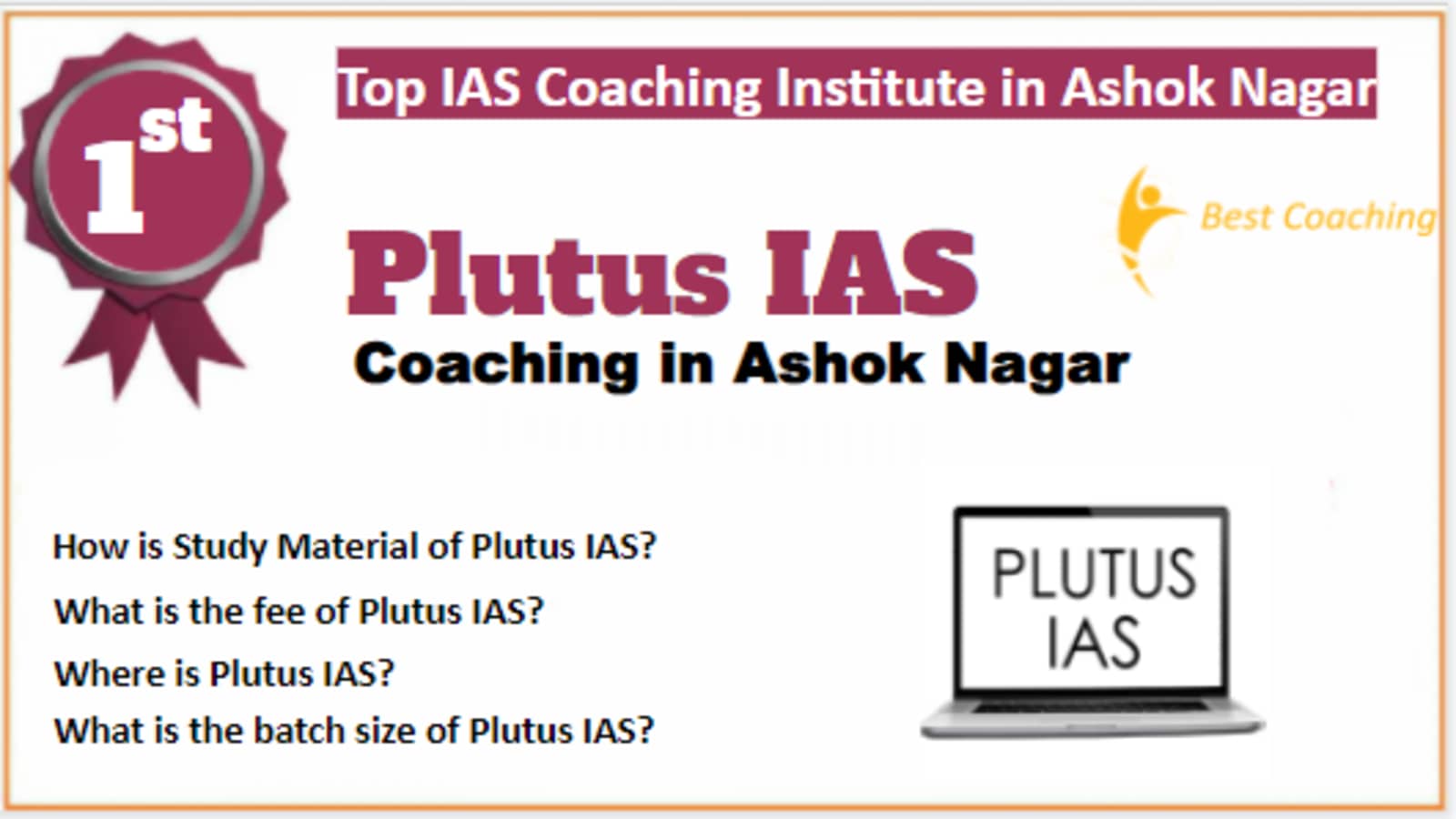 Rank 1 Best IAS Coaching in Ashok Nagar