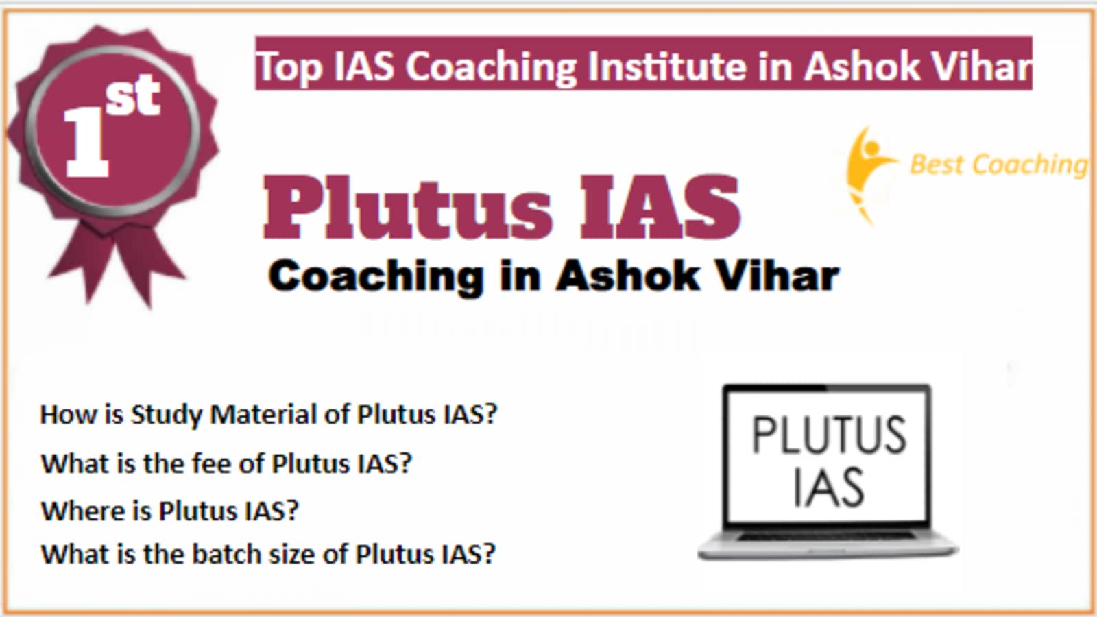 Rank 1 Best IAS Coaching in Ashok Vihar