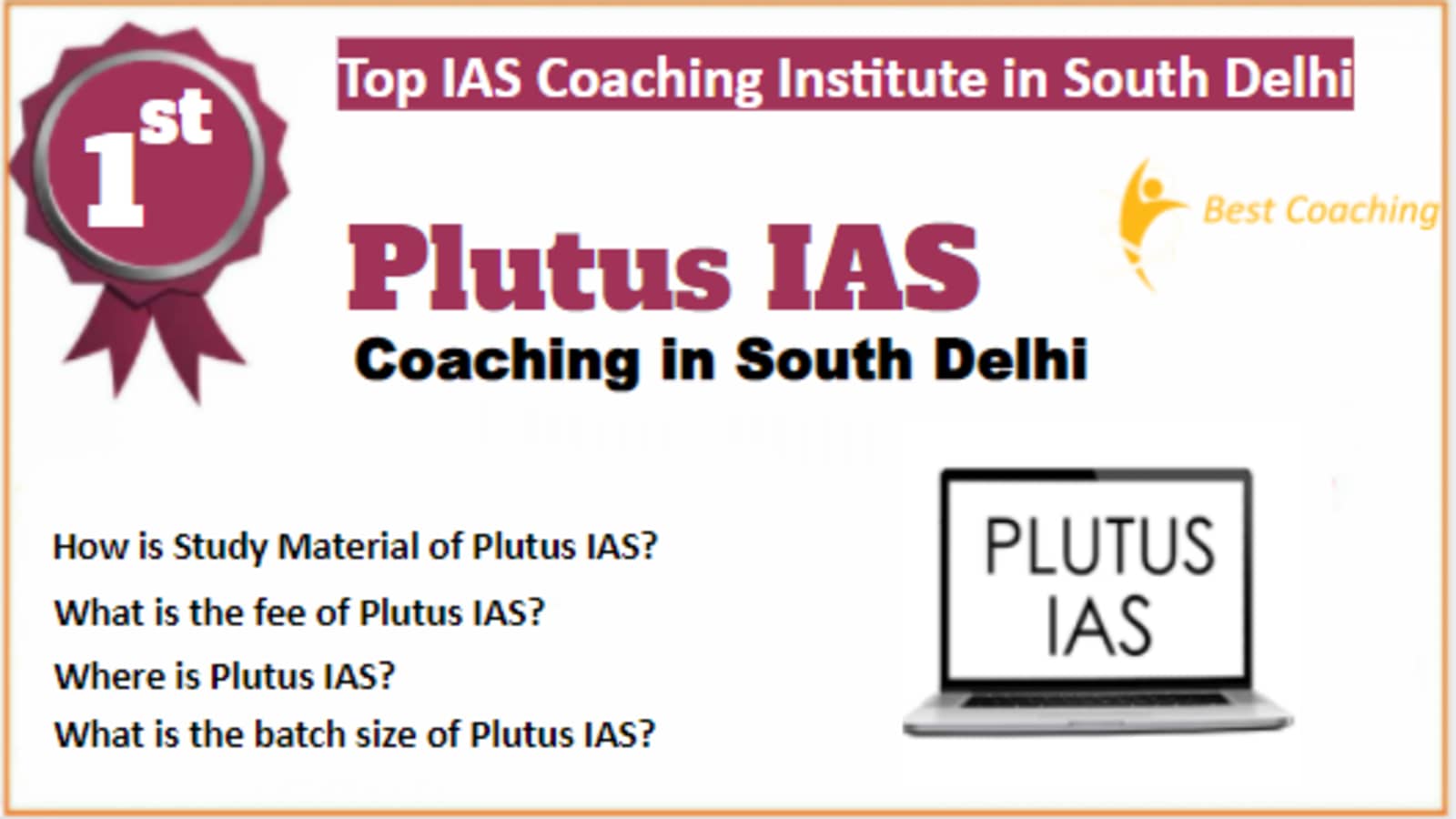 Rank 1 Best IAS Coaching in South Delhi