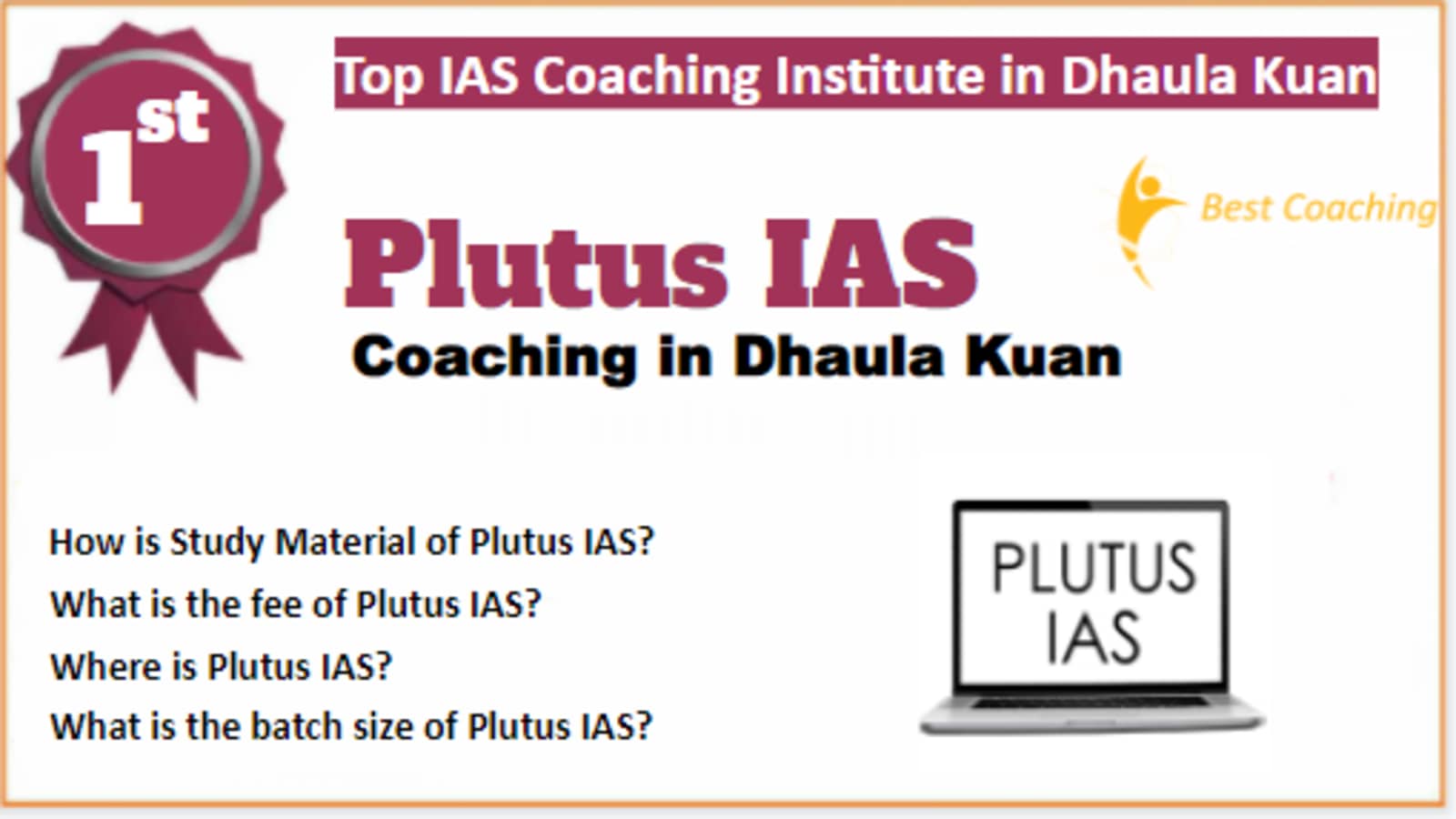 Rank 1 Best IAS Coaching in Dhaula Kuan