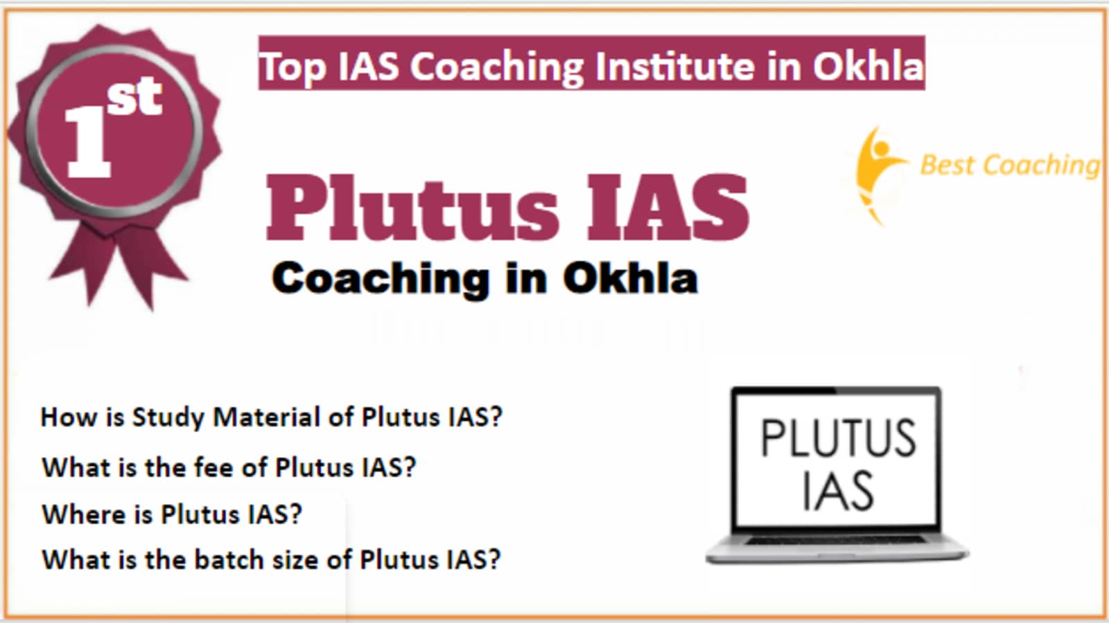 Rank 1 Best IAS Coaching in Okhla