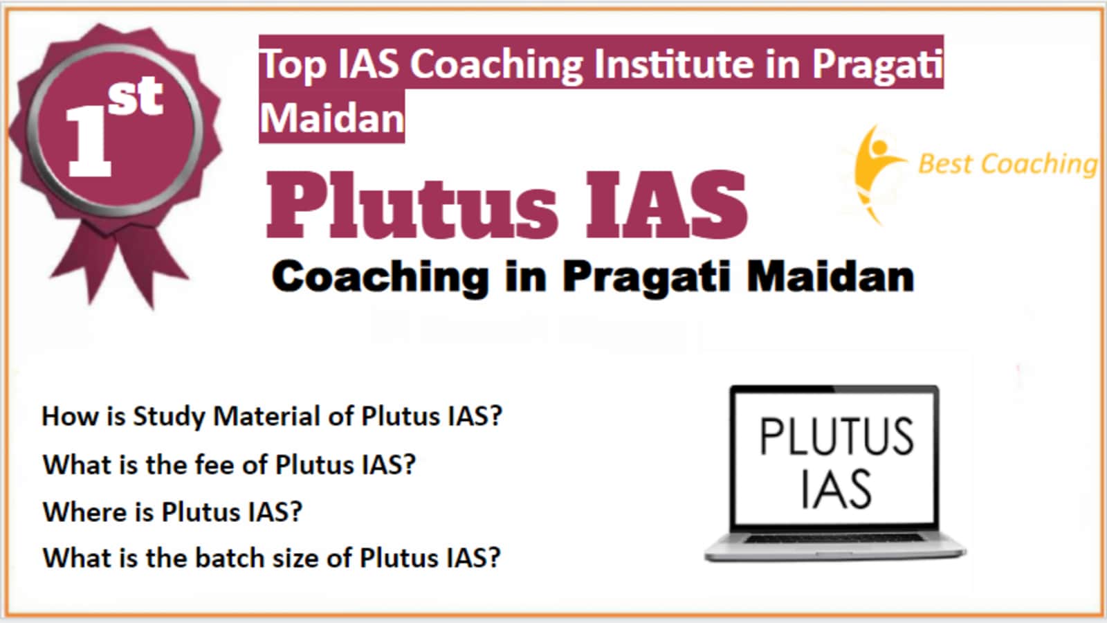 Rank 1 Best IAS Coaching in Pragati Maidan