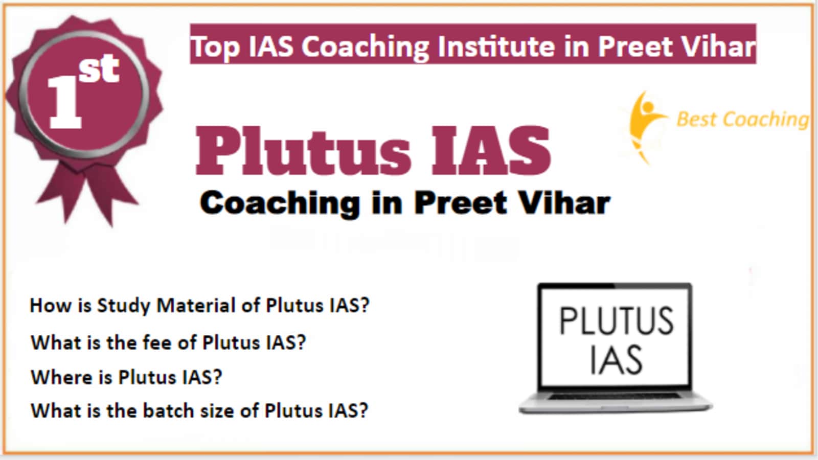 Rank 1 Best IAS Coaching in Preet Vihar