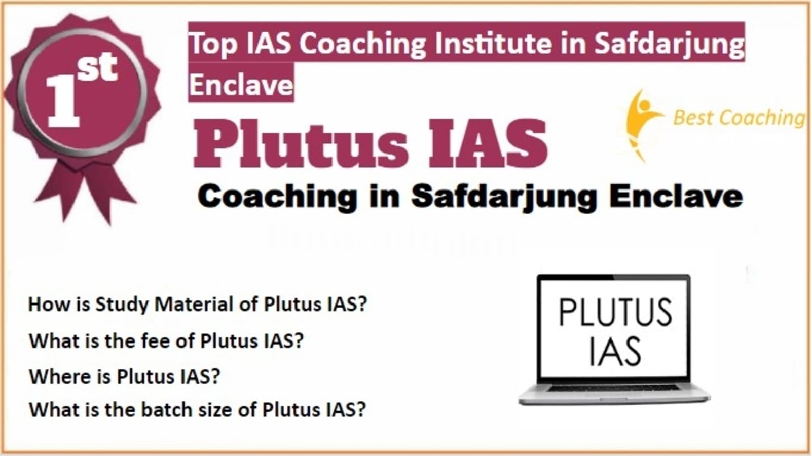 Rank 1 Best IAS Coaching in Safdarjung Enclave