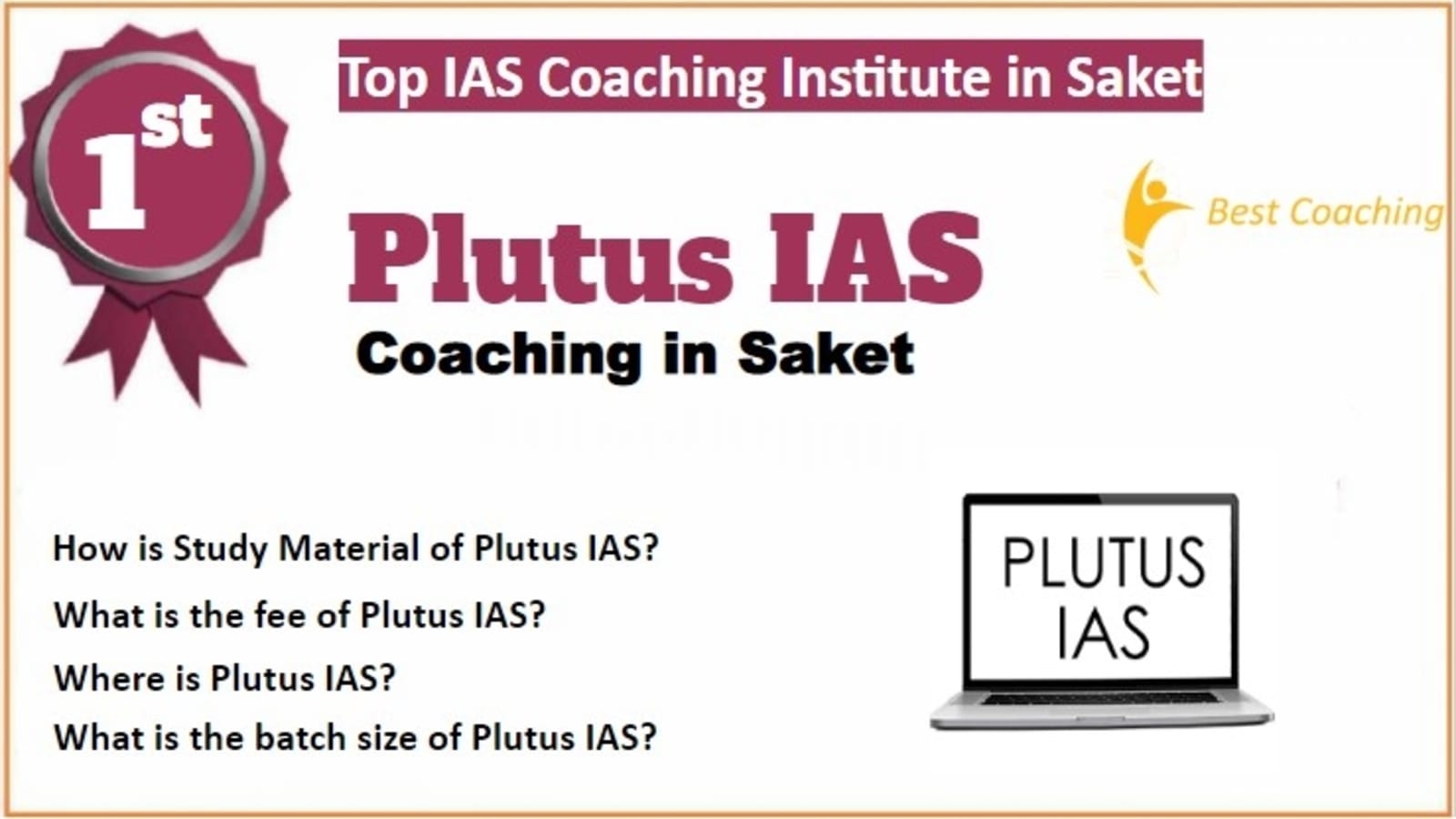 Rank 1 Best IAS Coaching in Saket