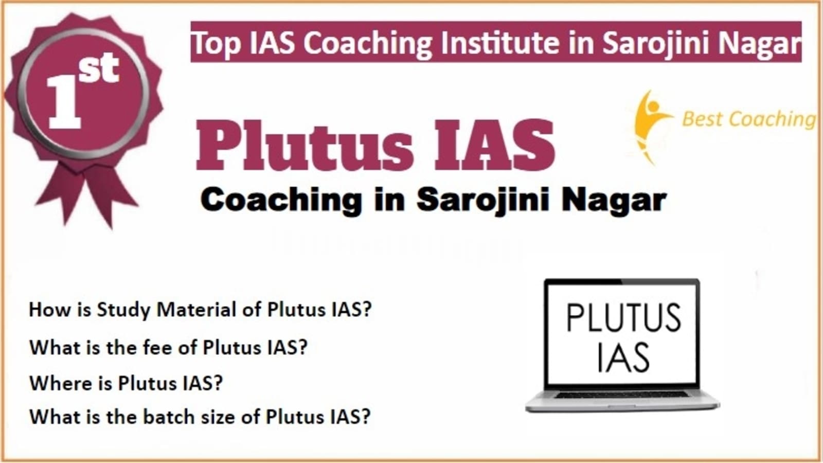 Rank 1 Best IAS Coaching in Sarojini Nagar