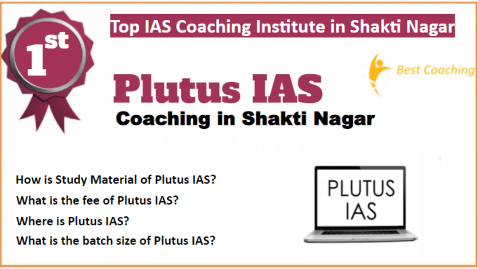 Rank 1 Best IAS Coaching in Shakti Nagar