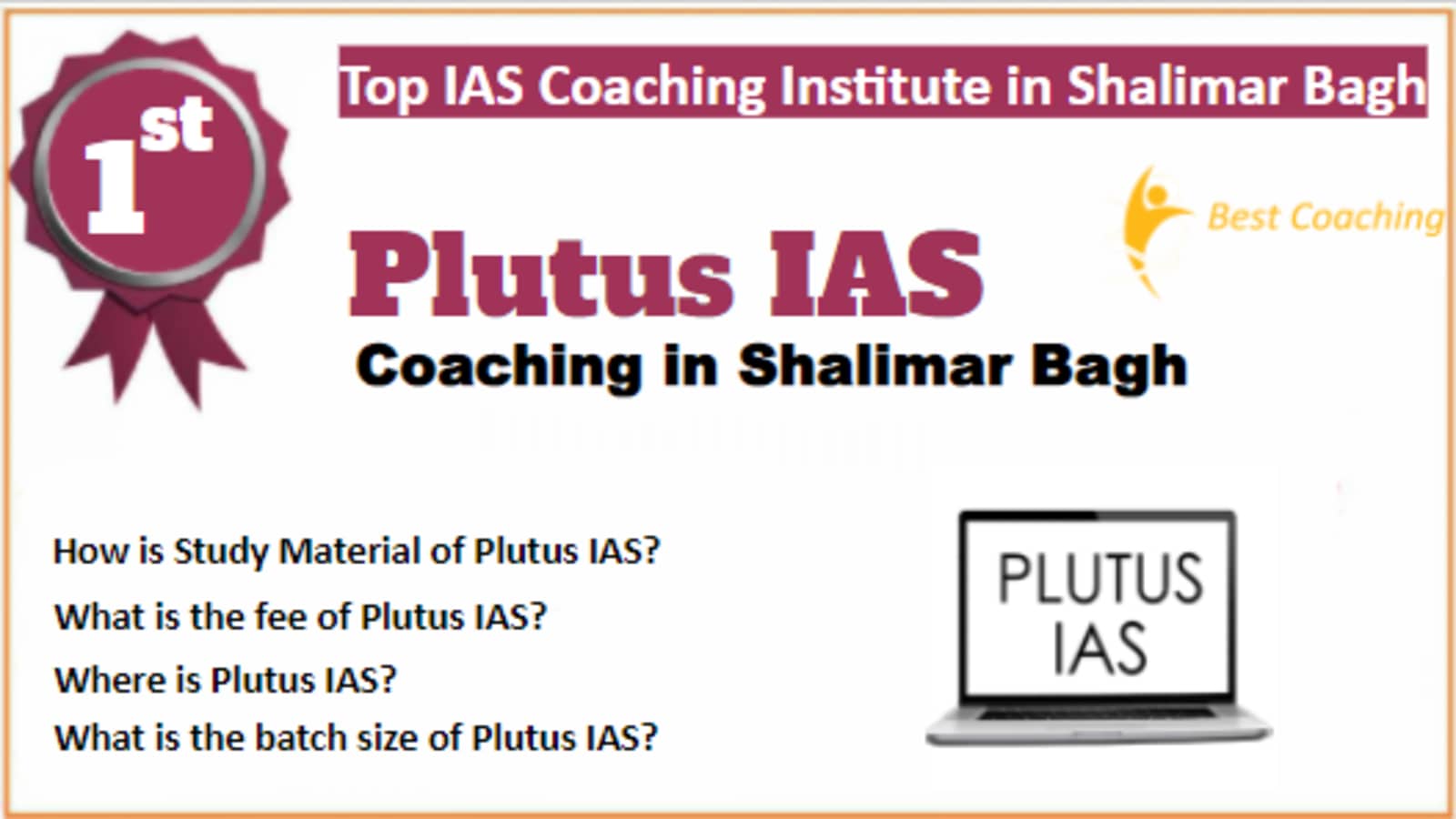 Rank 1 Best IAS Coaching in Shalimar Bagh